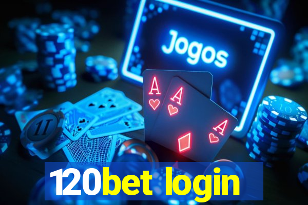 120bet login